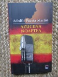 Azucena noaptea - Adolfo Puerta Martin