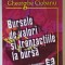 BURSELE DE VALORI SI TRANZACTIILE LA BURSA de GHEORGHE CIOBANU , 1997