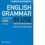 English Grammar in Use Book with Answers : A Self-study Reference and Practice Book for Intermediate Learners of English, 5th edition - Raymond Murphy