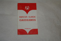 Gaudeamus - Mircea Eliade foto