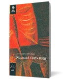 Zadarnica e arta fugii - Art