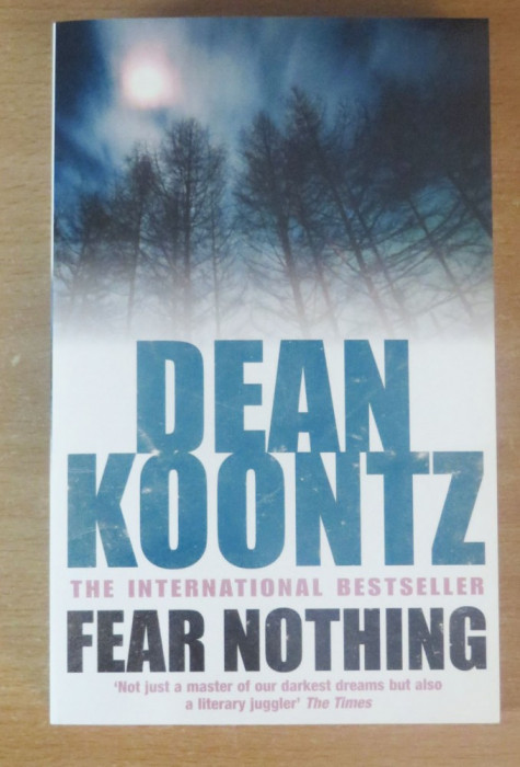 Fear Nothing (Moonlight Bay Trilogy, Book 1) - Dean Koontz