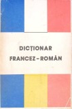 DICTIONAR FRANCEZ-ROMAN-M. SLAVESCU, S. MIHAESCU-CARSTEANU, I. GIROVEANU-122960