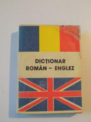 DICTIONAR ROMAN - ENGLEZ , EDITIA A III -A de ANDREI BANTAS , 1991 foto