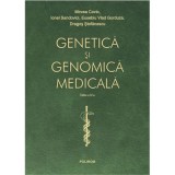 Genetica si genomica medicala. Editia a 4-a revazuta integral si actualizata - Mircea Covic