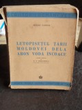 LETOPISETUL TARII MOLDOVEI DELA ARON VODA INCOACE-MIRON COSTIN