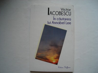 In cautarea lui Annabel Lee - Victor Iacobescu foto