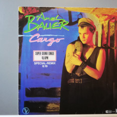 Axel Bauer – Cargo – 2 versiuni (1984/Vogue/RFG) - Vinil Maxi Single 45rpm/NM+