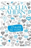 O suta de nume - Cecelia Ahern