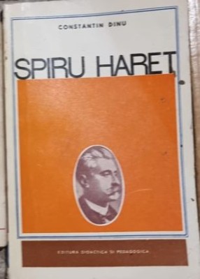 Constantin Dinu - Spiru Haret foto