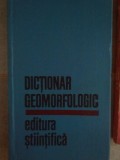 V. Bacauanu, I. Donisa, I. Harjoaba - Dictionar geomorfologic (Editia: 1974)