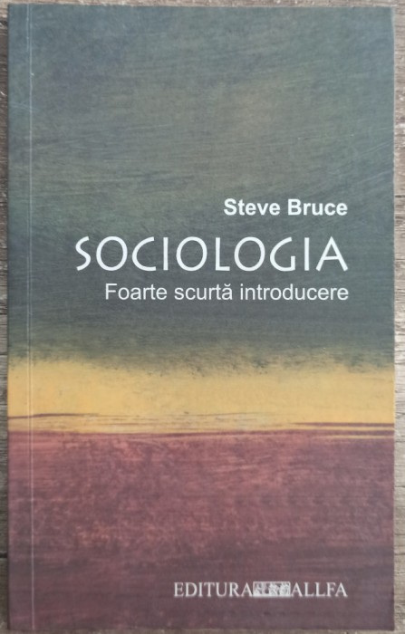 Sociologia, foarte scurta introducere