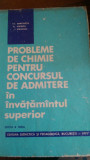 Probleme de chimie pt concursul de admitere in invatamantul superior 1971