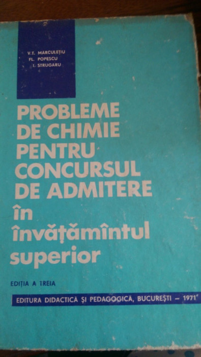 Probleme de chimie pt concursul de admitere in invatamantul superior 1971