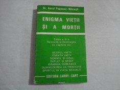 ENIGMA VIETII SI A MORTII - DR. AUREL POPESCU-BALCESTI