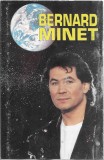 Caseta Bernard Minet &lrm;&ndash; Bernard Minet, originala, Casete audio