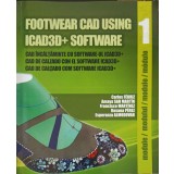 FOOTWEAR CAD USING ICAD3D+ SOFTWARE-CARLOS FERRIZ, AMAYA SAN MARTIN, FRANCISCO MARTINEZ-252482