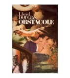 Lloyd C. Douglas - Obstacole - 113418