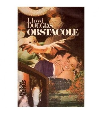 Lloyd C. Douglas - Obstacole - 113418 foto