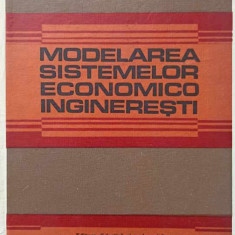 MODELAREA SISTEMELOR ECONOMICO INGINERESTI-A. CARABULEA