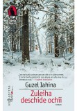 Cumpara ieftin Zuleiha deschide ochii