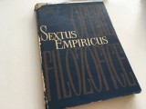 SEXTUS EMPIRICUS,OPERE FILOZOFICE. EDIT.ACADEMIEI 1965 SCRIITORI GRECI SI LATINI