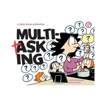 Multitasking: A Baby Blues Collectionvolume 39 foto
