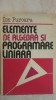 Ion Purcaru - Elemente de algebra si programare liniara (vezi detalii pentru livrare in tara), 1982