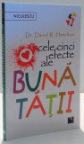 CELE CINCI EFECTE ALE BUNATATII de DAVID R. HAMILTON , 2017