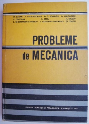 Probleme de mecanica &amp;ndash; M. Sarian foto