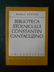 MARIO RUFFINI - BIBLIOTECA STOLNICULUI CONSTANTIN CANTACUZINO foto