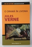 O DRAMA IN LIVONIA de JACK LONDON , 2009 , SERIA ' ORA DE LECTURA ' BIBLIOGRAFIE SCOLARA , 2006