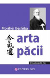 Arta pacii - Morihei Ueshiba