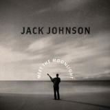 Meet the Moonlight - Vinyl | Jack Johnson