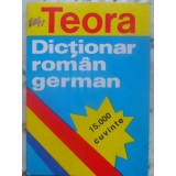 DICTIONAR ROMAN-GERMAN 15.000 CUVINTE-SIRETEANU-TOMEANU-121817