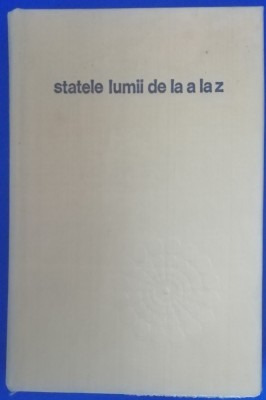 myh 36f - Stataele lumii de la A la Z - ed 1975 foto