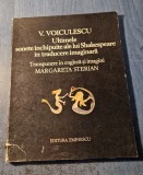 Ultimele sonete inchipuite ale lui Shakespeare V. Voiculescu Margareta Sterian