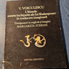 Ultimele sonete inchipuite ale lui Shakespeare V. Voiculescu Margareta Sterian