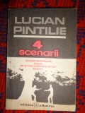 Lucian Pintilie - 4 scenarii / Colonia penitenciara Duelul De ce trag clopotele , Mitica? Balanta /397 pagini