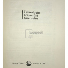 C. Ciocîrdia - Tehnologia prelucrării carcaselor (editia 1975)