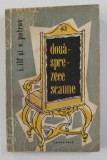 DOUASPREZECE SCAUNE de I.ILF si E . PETROV , 1957