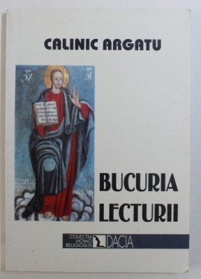 BUCURIA LECTURII de CALINIC ARGATU , 2000 foto