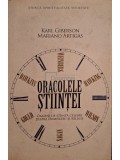 Karl Giberson - Oracolele stiintei - Oameni de stiinta celebri despre Dumnezeu si Religie (Editia: 2011)