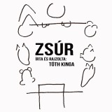 Zs&uacute;r - T&oacute;th Kinga