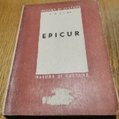 EPICUR - Omul, Gandirea. Opere ramase - C. A. Vicol - 1947, 287 p.