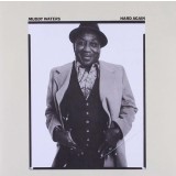 Muddy Waters Hard Again remastered (cd)