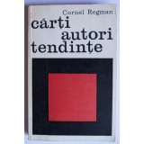 Cornel Regman - Cărți, autori, tendințe