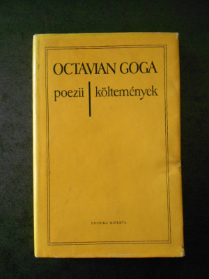 OCTAVIAN GOGA - POEZII (1972, editie bilingva) foto