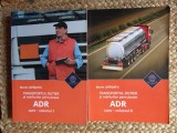Transportul rutier al marfurilor periculoase ADR curs (2 volume) &ndash; Marin Lepadatu
