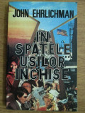 John Ehrlichman - In spatele usilor inchise